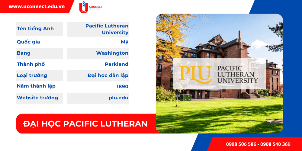 Đại học PACIFIC LUTHERAN, bang Washington - Mỹ